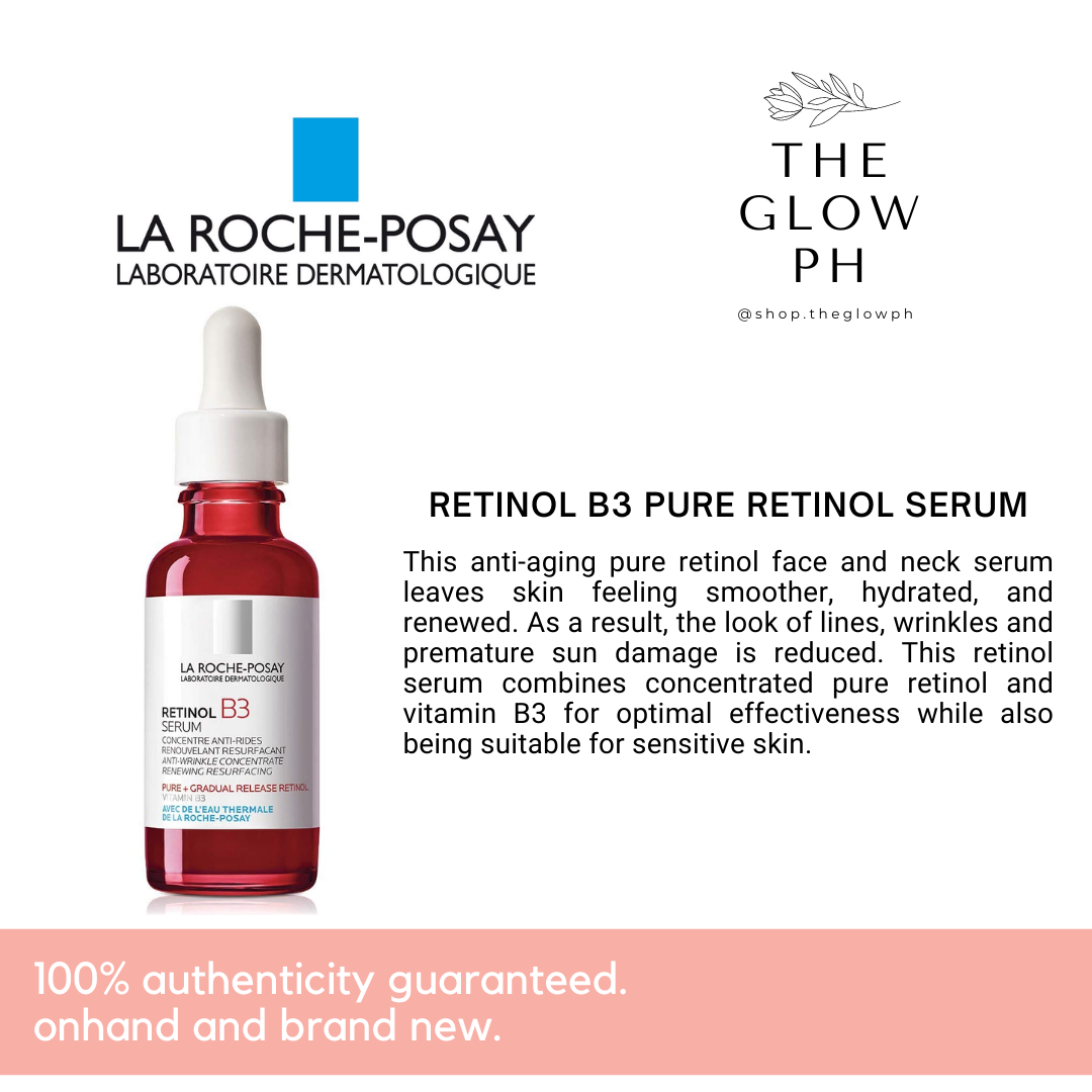 AUTHENTIC] LA ROCHE POSAY RETINOL B3 PURE RETINOL SERUM 30ML, The Glow PH