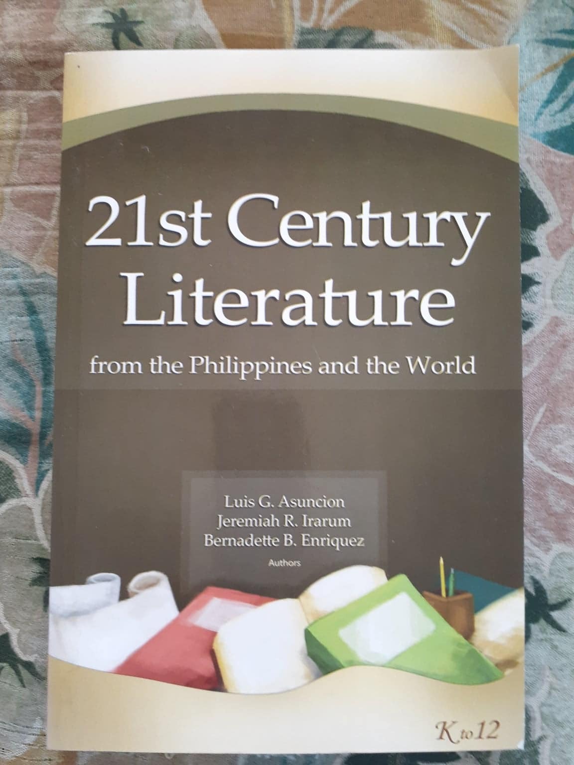 21st CENTURY LITERATURE FROM THE PHILIPPINES AND THE WORLD by Luis ...