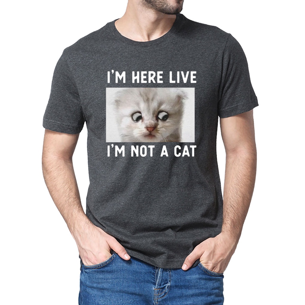 I'm Here Live I Am Not A Cat Funny Video Zoom Call Cat 100% Premium Cotton  Summer Men's T-Shirt Soft Top Tee Gift | Lazada PH