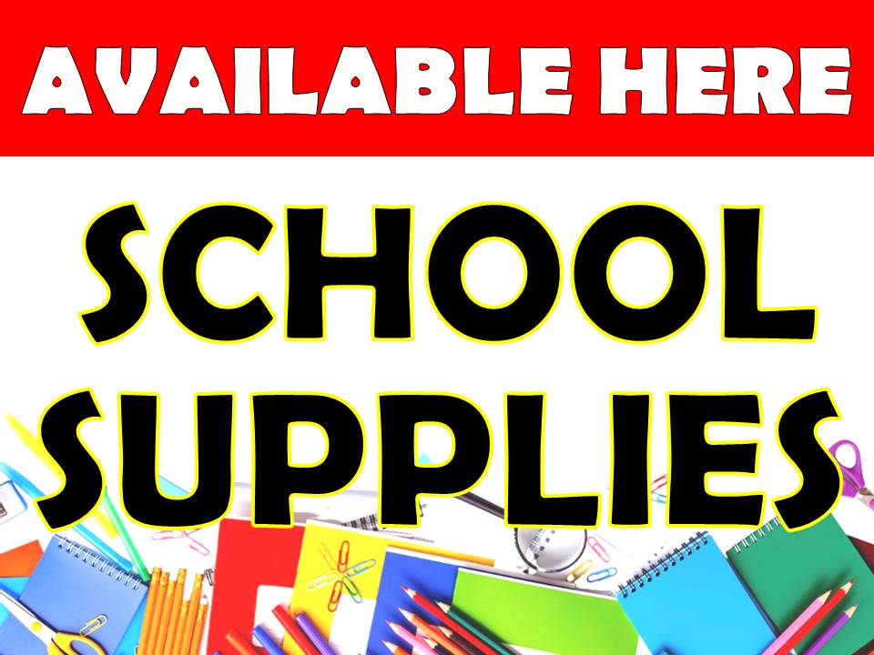 SCHOOL SUPPLIES AVAILABLE HERE WATERPROOF LAMINATED SIGNAGE A4 SIZE   Ac6644bfedb60e1fc8c6b1606713205a 