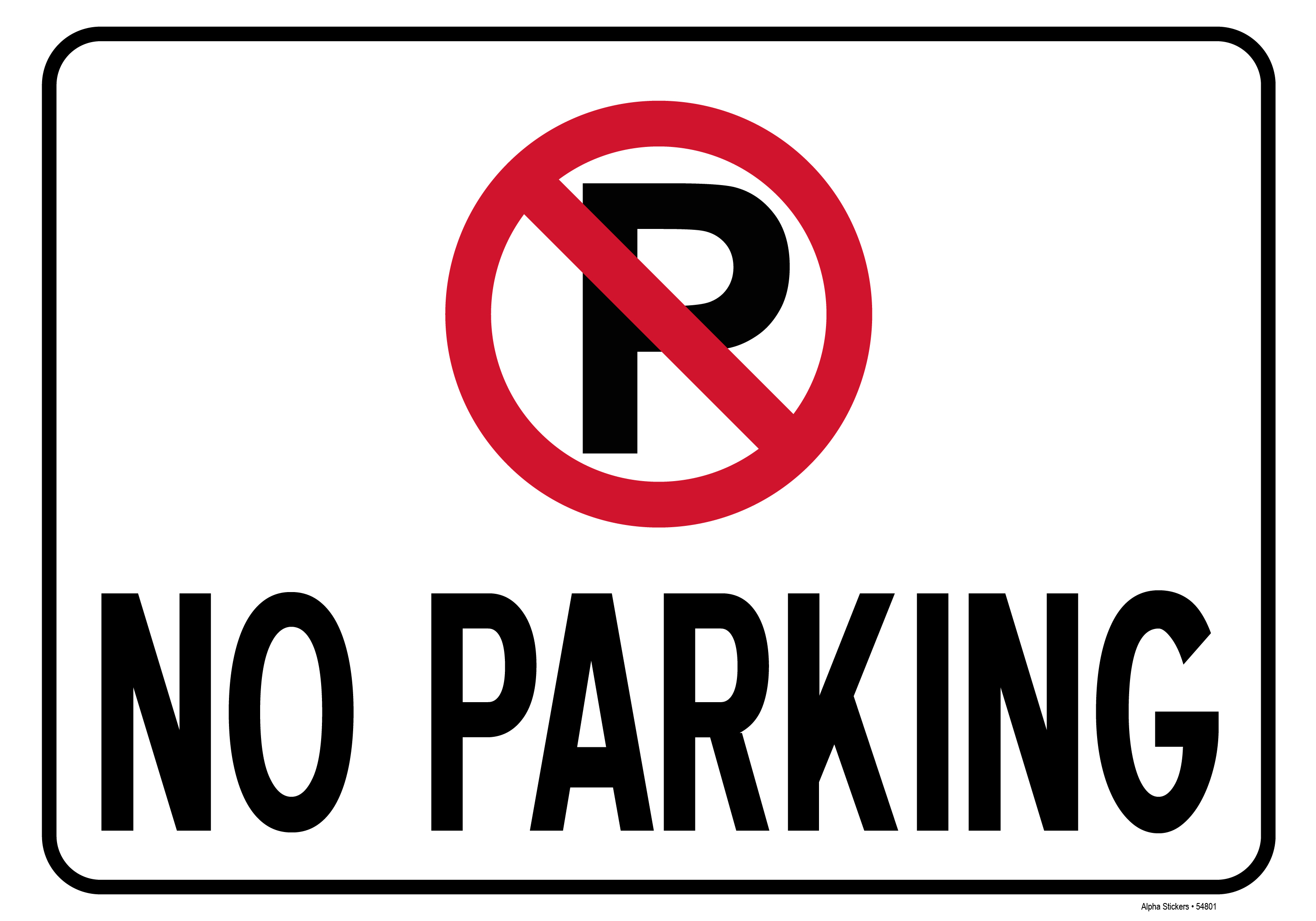 No Parking Signs Vinyl Sticker Size: 10"W x 7"H | Lazada PH