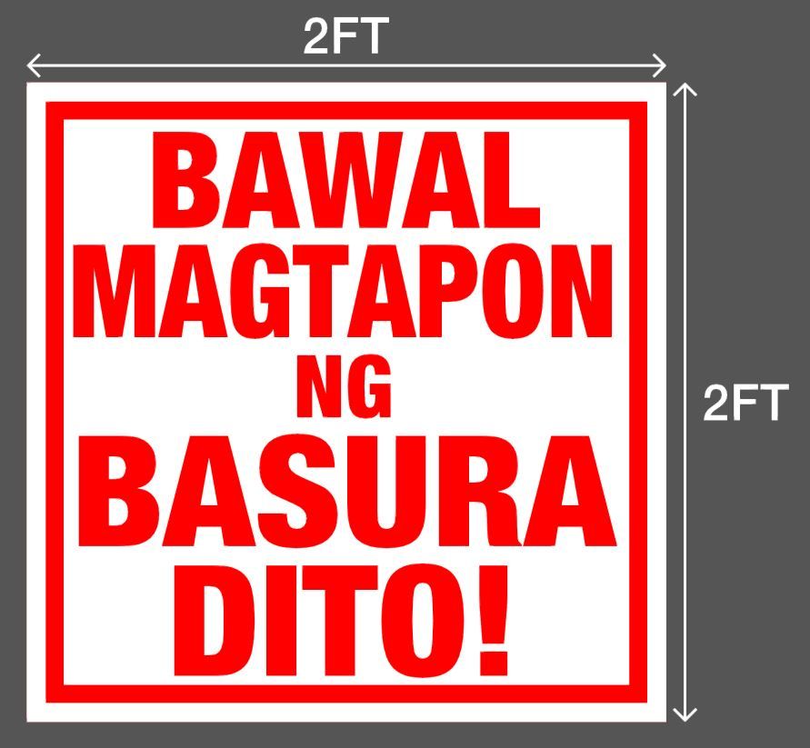 Pvc Signage Bawal Magtapon Ng Basura Dito Lazada Ph 9322