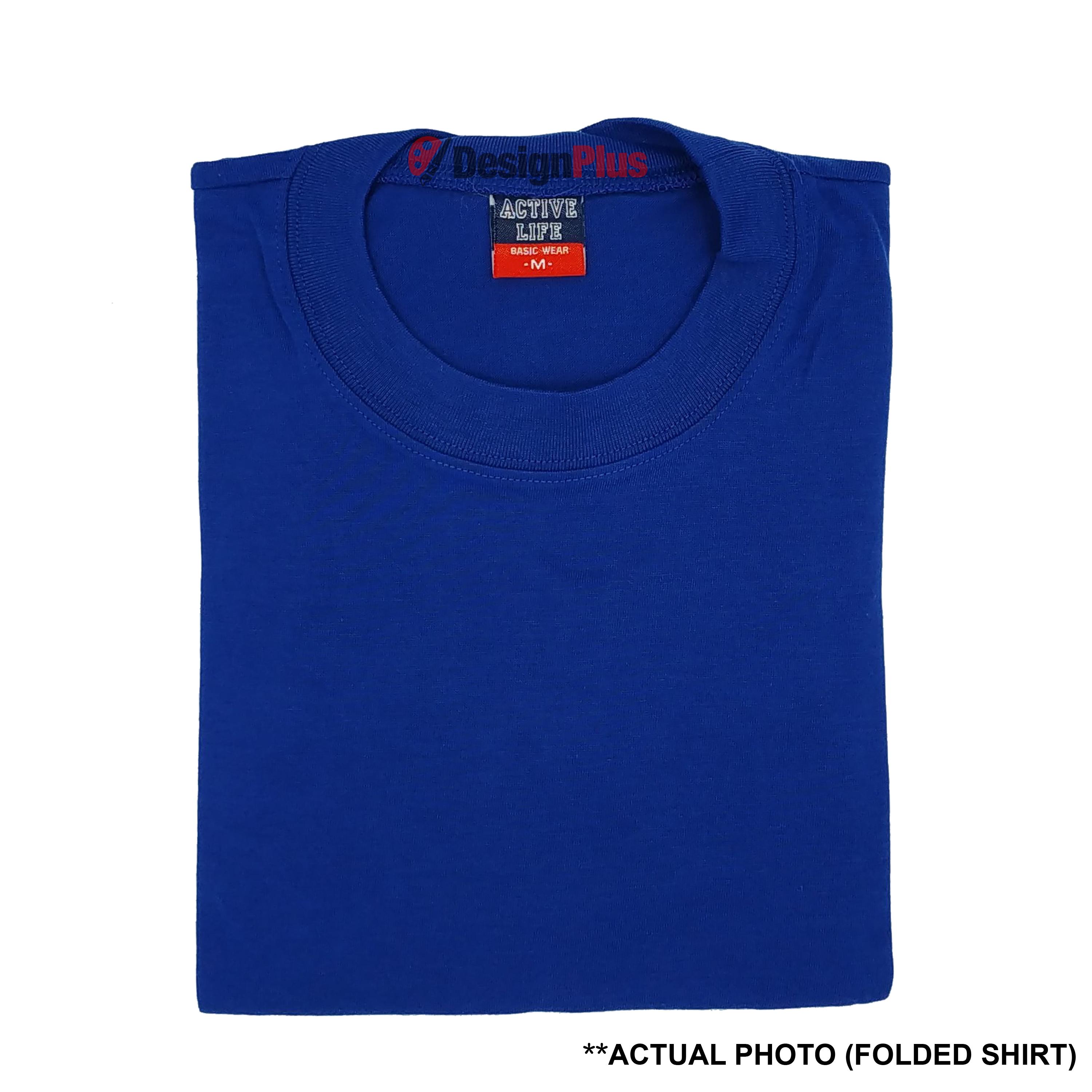 DesignPlus Active Life Plain Roundneck Basic Unisex T-Shirt 100% Combed Cotton (Royal Blue) - shirt tshirt plain tee tees Mens shirt shirts for men tshirts t-shirts sale plain top bestseller Royal