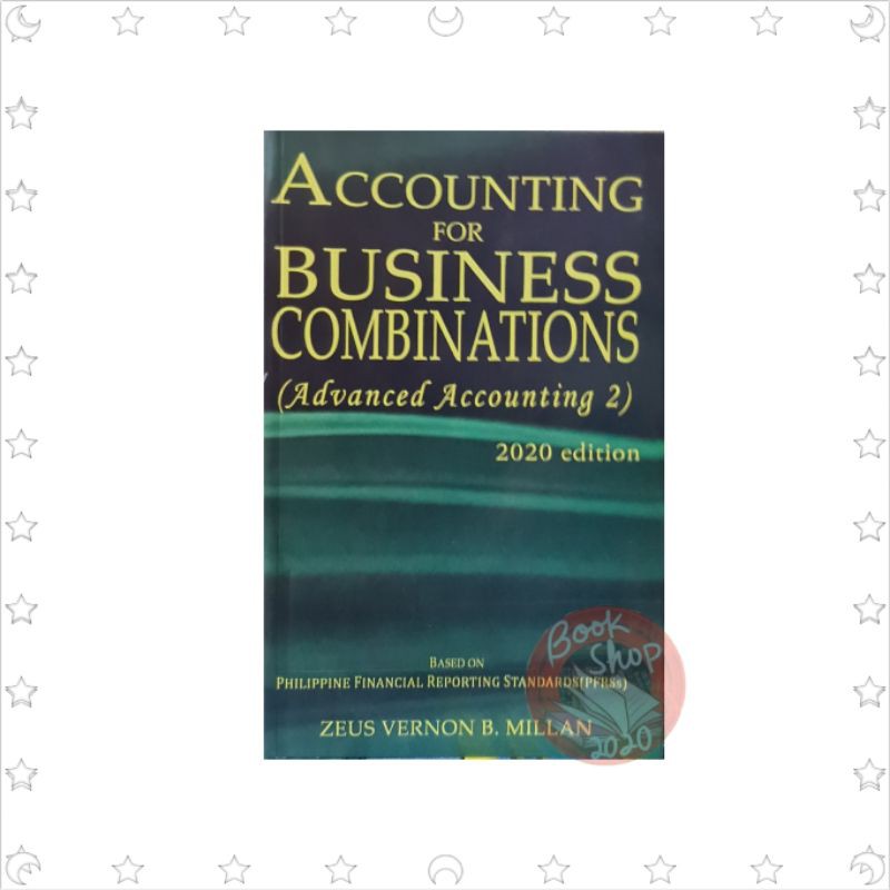 Accounting for Business Combinations (advanced accounting 2)2020