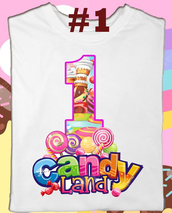 Candyland Theme Number 1 2 3 4 5 6 7 8 9 10 Candyland Shirt Kids to