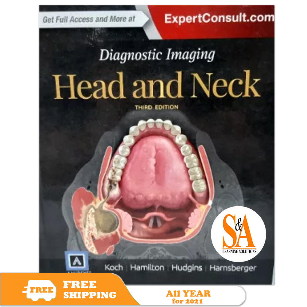 Diagnostic Imaging Head and Neck 3rd Edition Lazada PH