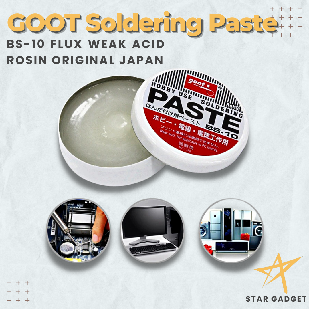 GOOT Soldering Paste BS10 Flux Weak Acid Rosin Original Japan Lazada PH