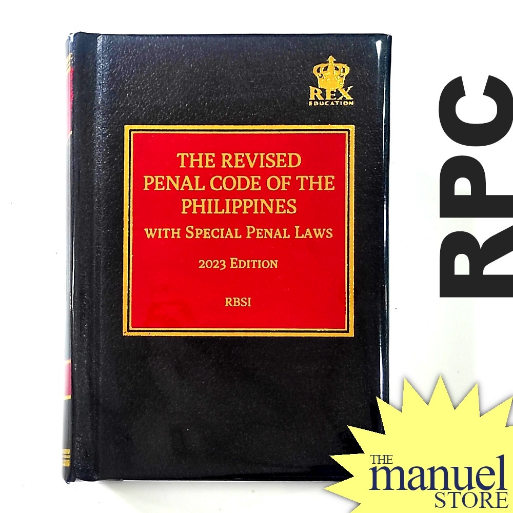 Codal (Rex) (2023) - Revised Penal Code (RPC) of the Philippines with ...