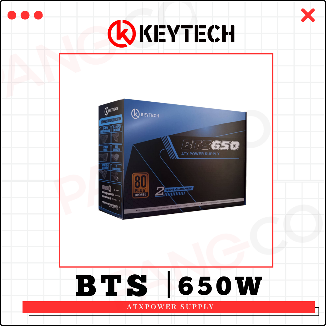 KEYTECH BTS 650 ATX Power Supply 80Plus Bronze Rated 650w Power Supply