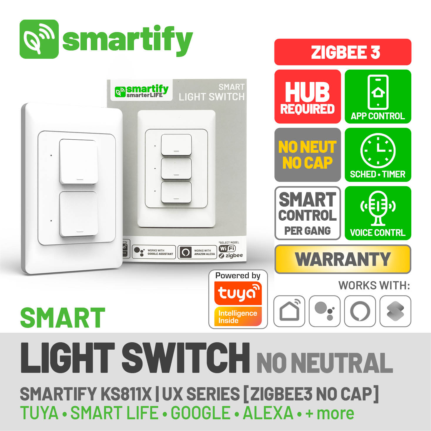 SMARTIFY ZIGBEE 3 Light Switch 1/2/3 Gang NO NEUTRAL (KS811X NO