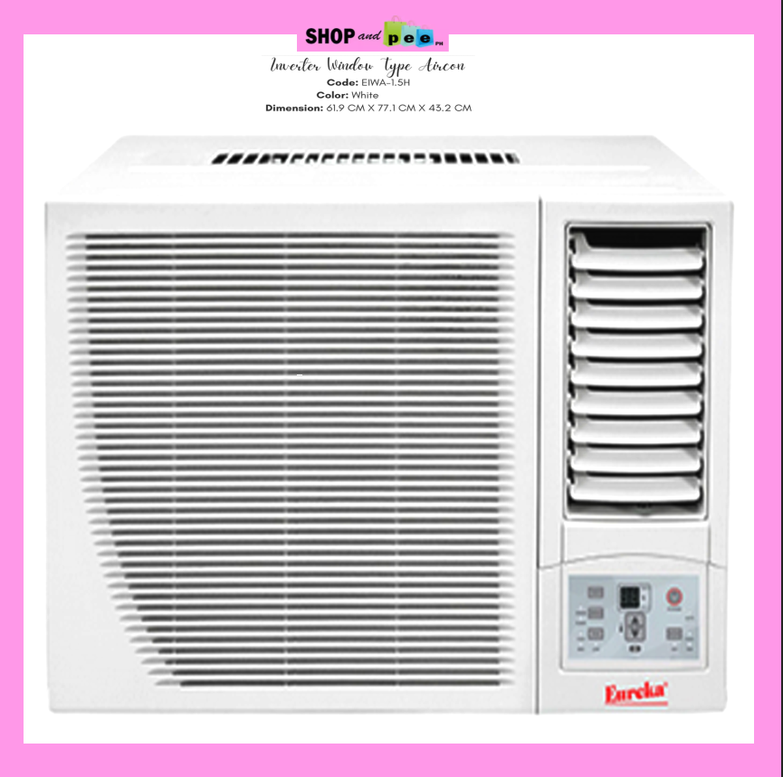 EUREKA EIWA 1.5H INVERTER WINDOW TYPE AIRCON / INVERTER AIR