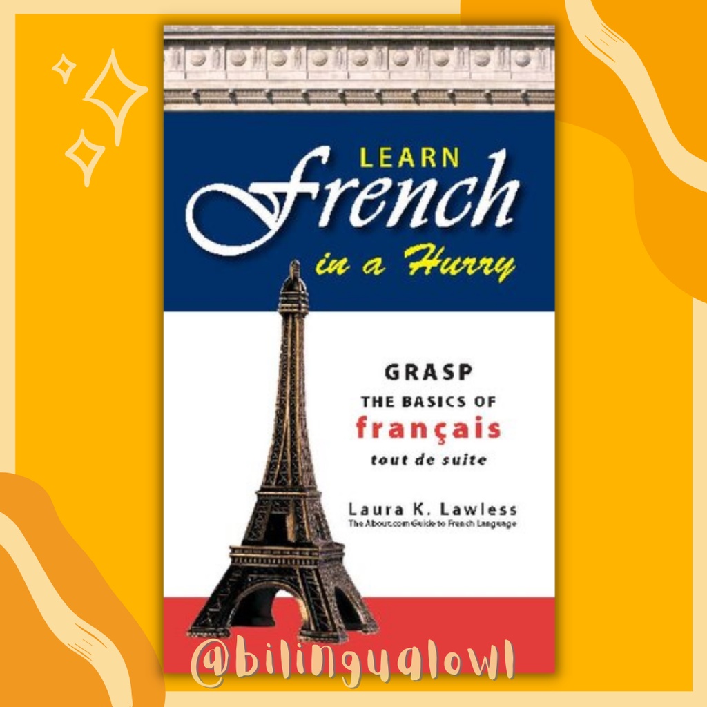 Learn French in a Hurry: Grasp the Basic of Francis | Lazada PH