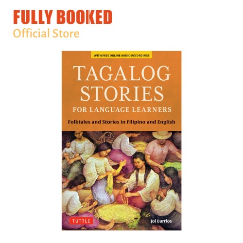 Tagalog Stories For Language Learners Folktales And Stories In