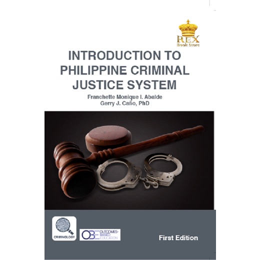 Limited Time Offers Introduction To Philippine Criminal Justice System First Edition Paper