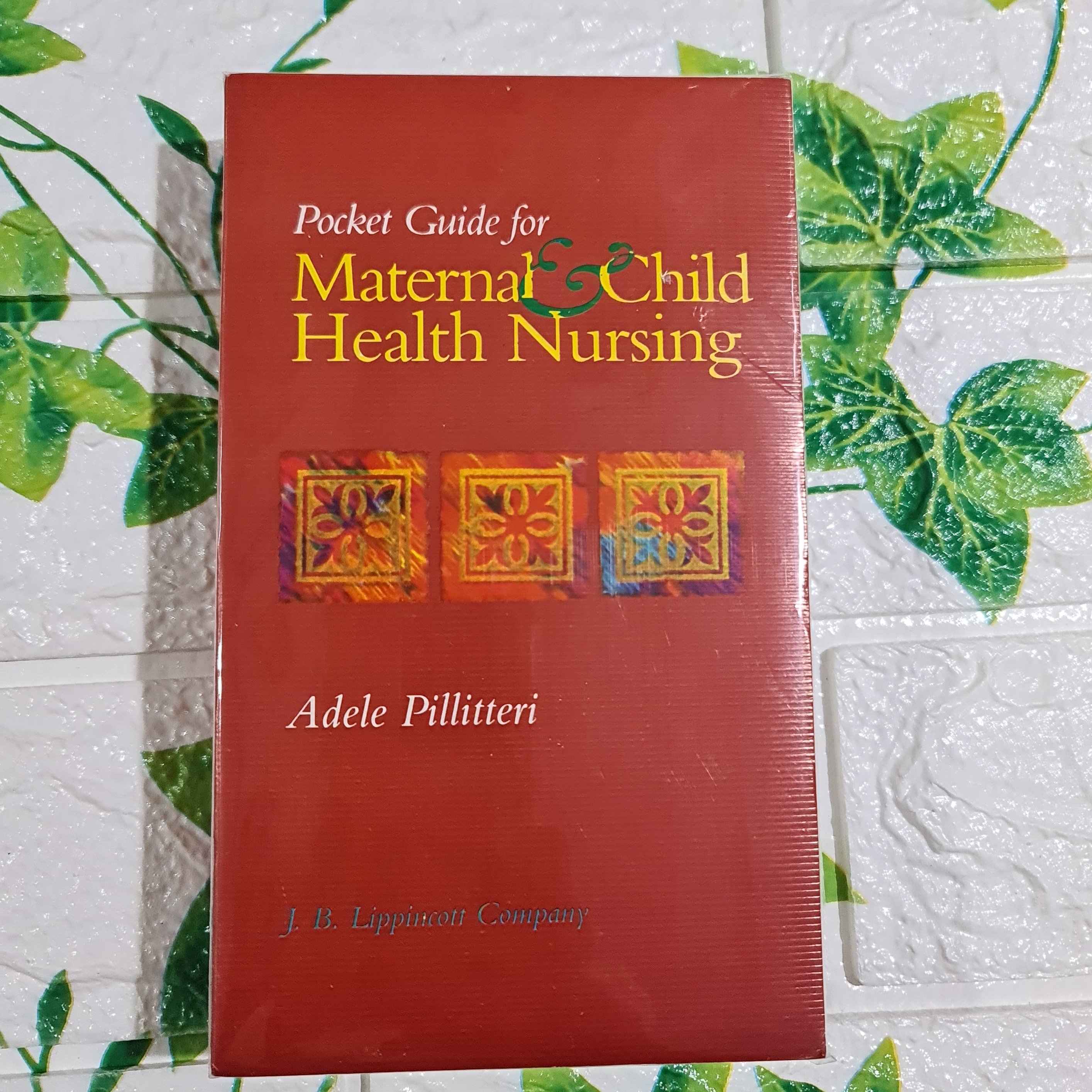 Pocket Guide for Maternal & Child Health Nursing By Adele Pillitteri