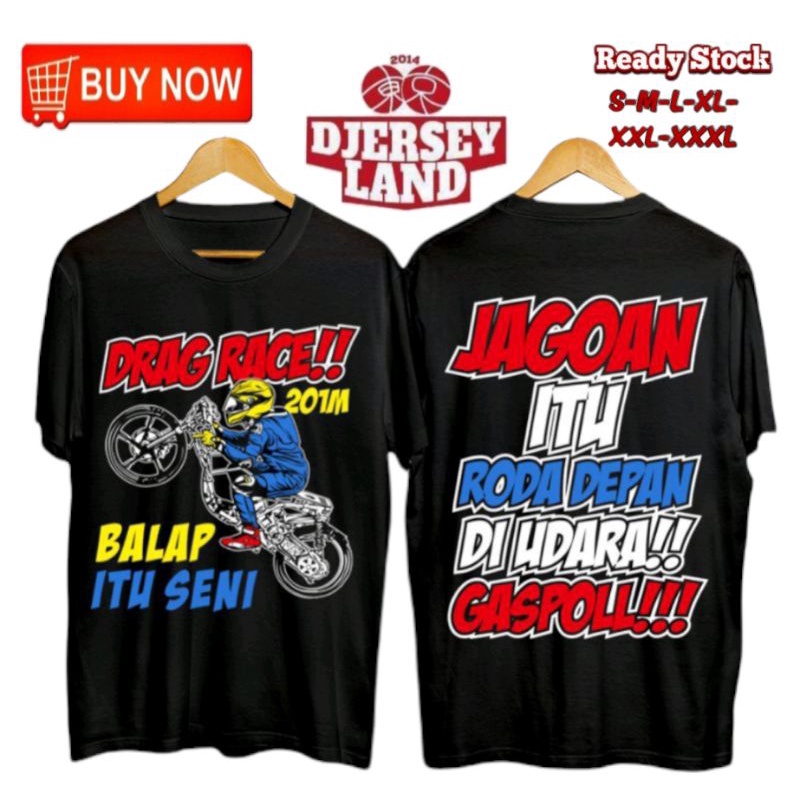Fashion Distro Lengan Pendek Drag Race Balap Kekinian Sablon Dtf 2023