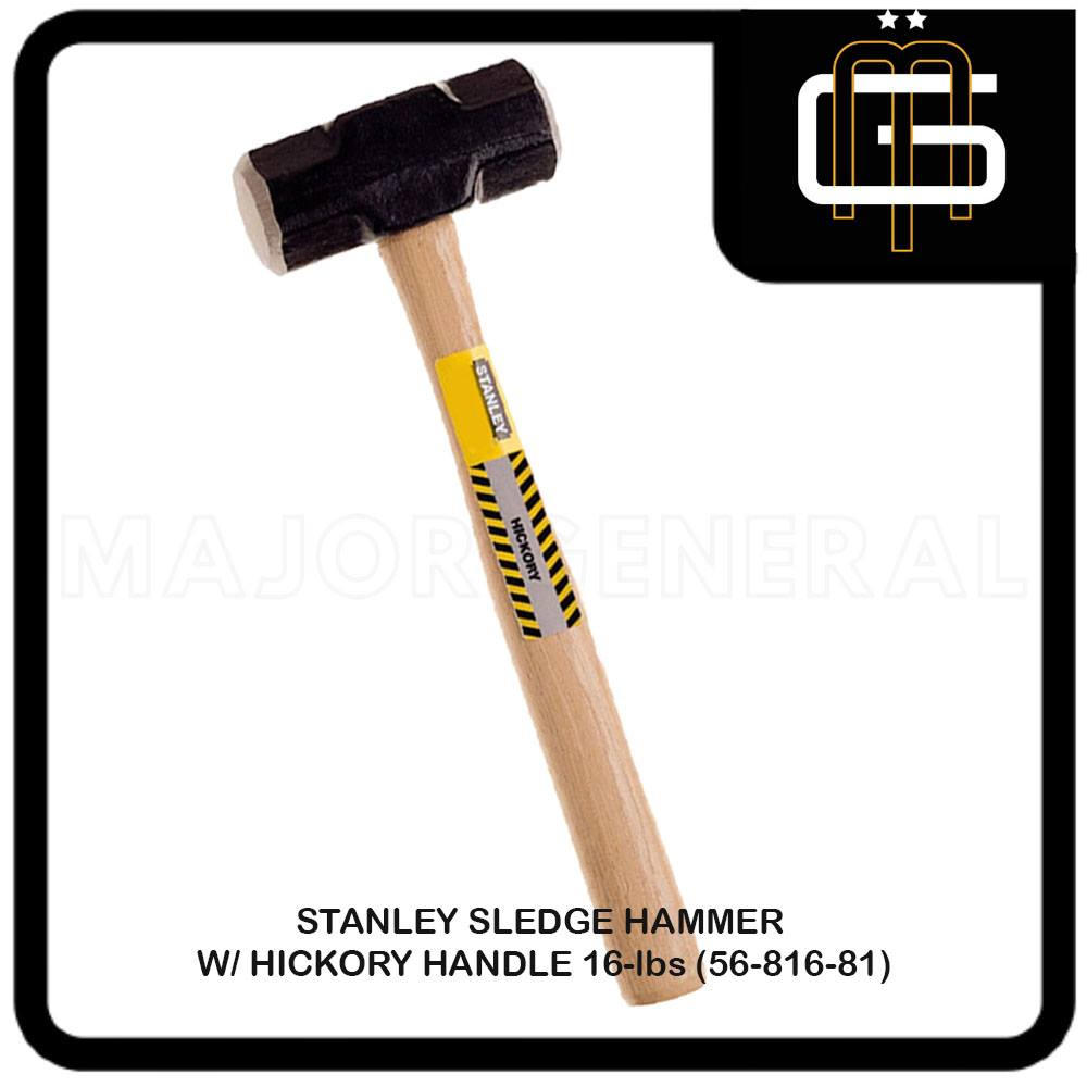 STANLEY SLEDGE HAMMER W/ HICKORY HANDLE 16lbs (56-816-81) | Lazada PH