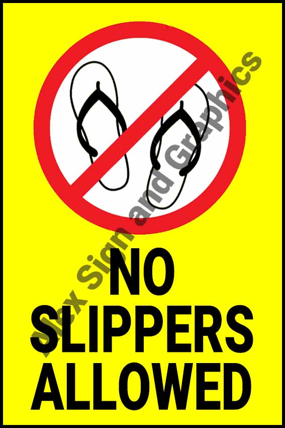 No Slippers Allowed PVC Signage A4 Size (7.5 x 11.25 inches) Lazada PH