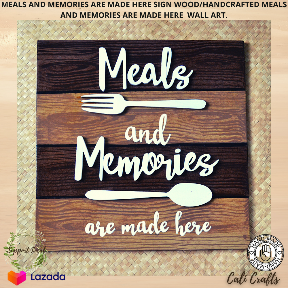 Meals And Memories Are Made Here Lazada Ph