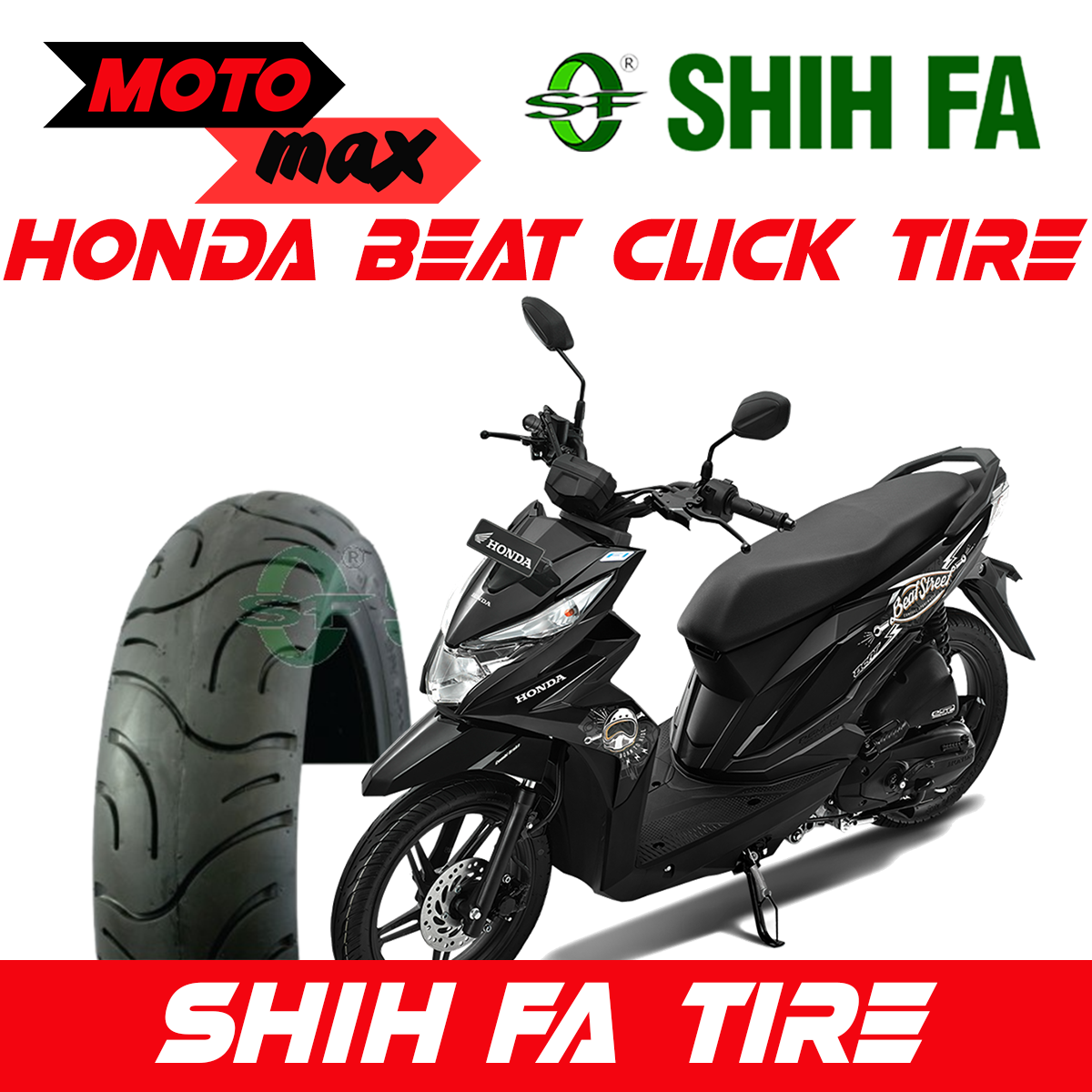 Motomax Shih Fa Tire for Honda Click Beat Yamaha Mio Tubeless Other Motorcycle and Scooter with 14 mags rims | Lazada