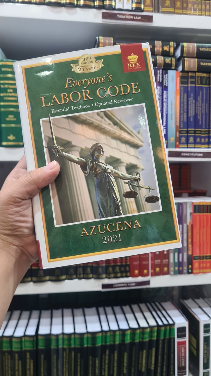 Labor Law Reviewer Everyone's Labor Code Azucena (2021 Edition