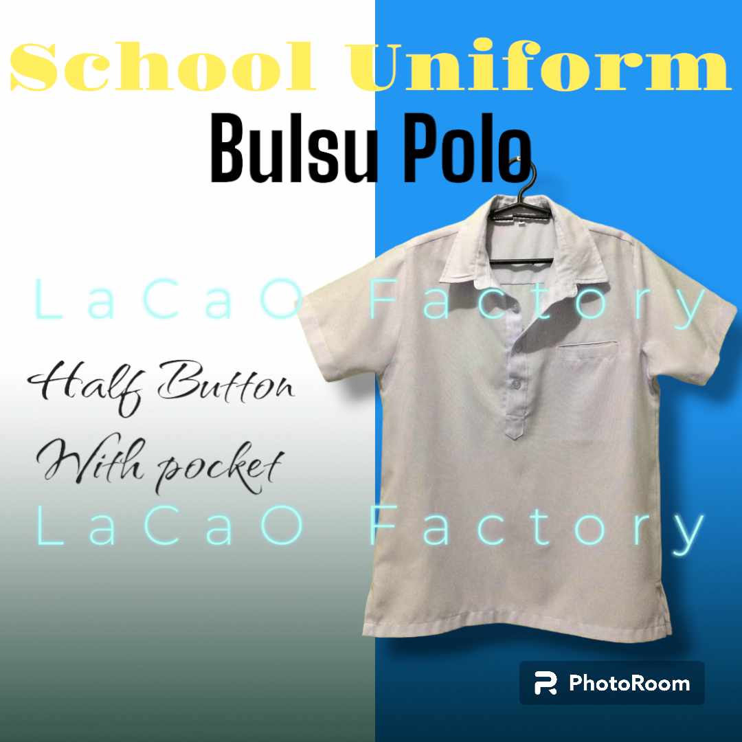 LACAO'S/SCHOOL UNIFORM//HALF BUTTON POLO WITH POCKET// BULSU UNIFORM ...