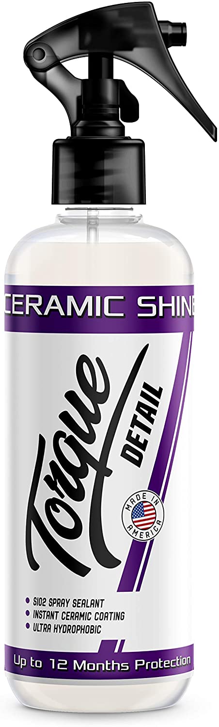Torque Detail Ceramic Shine - Easy to Apply, Ceramic Coating Spray -  Proprietary Silica Formula (Nano SiO2) Seals