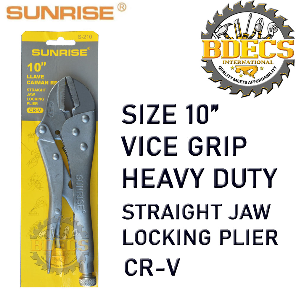 SUNRISE Vice Grip Heavy Duty 10" 1pc BDECS GENERAL MERCHANDISE ThaiPick