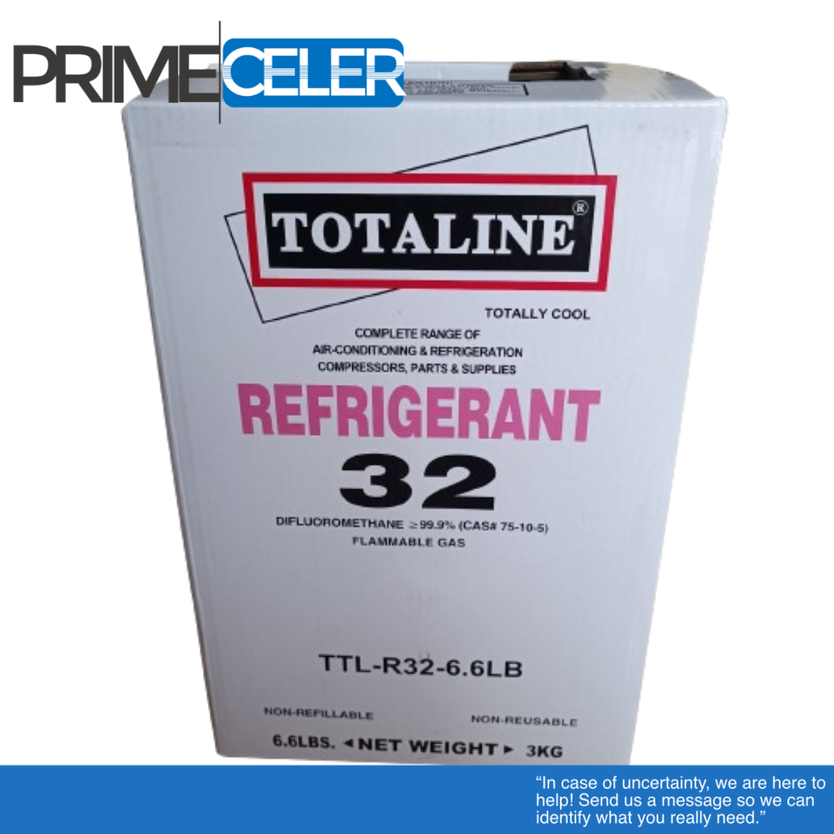 Refrigerant R32 3kg 6.6lbs (Totaline Brand) Lazada PH