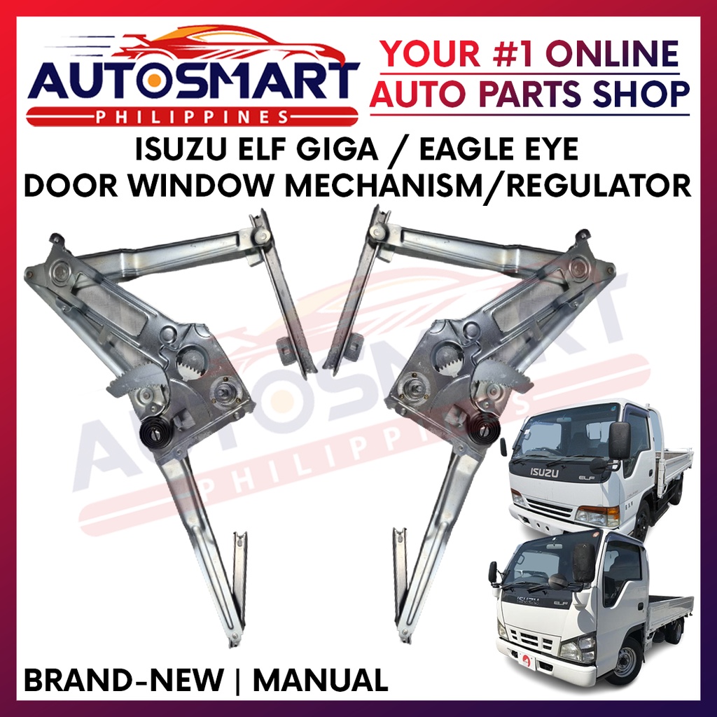 Isuzu Elf Giga/Eagle Eye Manual Door Window Regulator/Mechanism Lazada PH