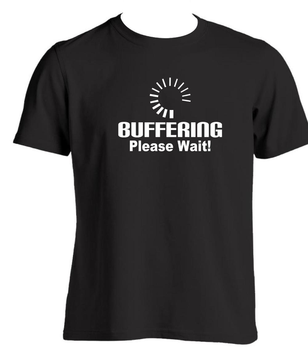 Buffering Please Wait Funny Novelty Mens T Shirt Gift Ideas For A
