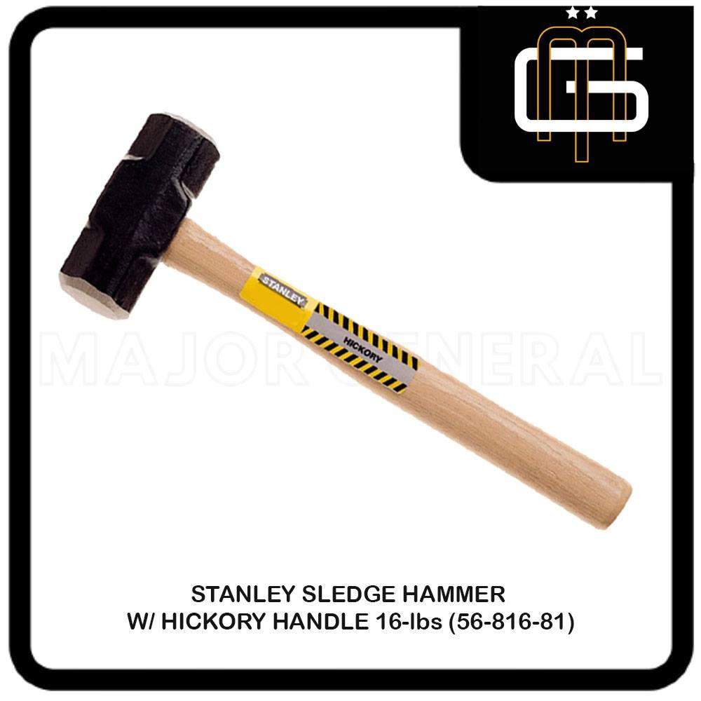 STANLEY SLEDGE HAMMER W/ HICKORY HANDLE 16lbs (56-816-81) | Lazada PH
