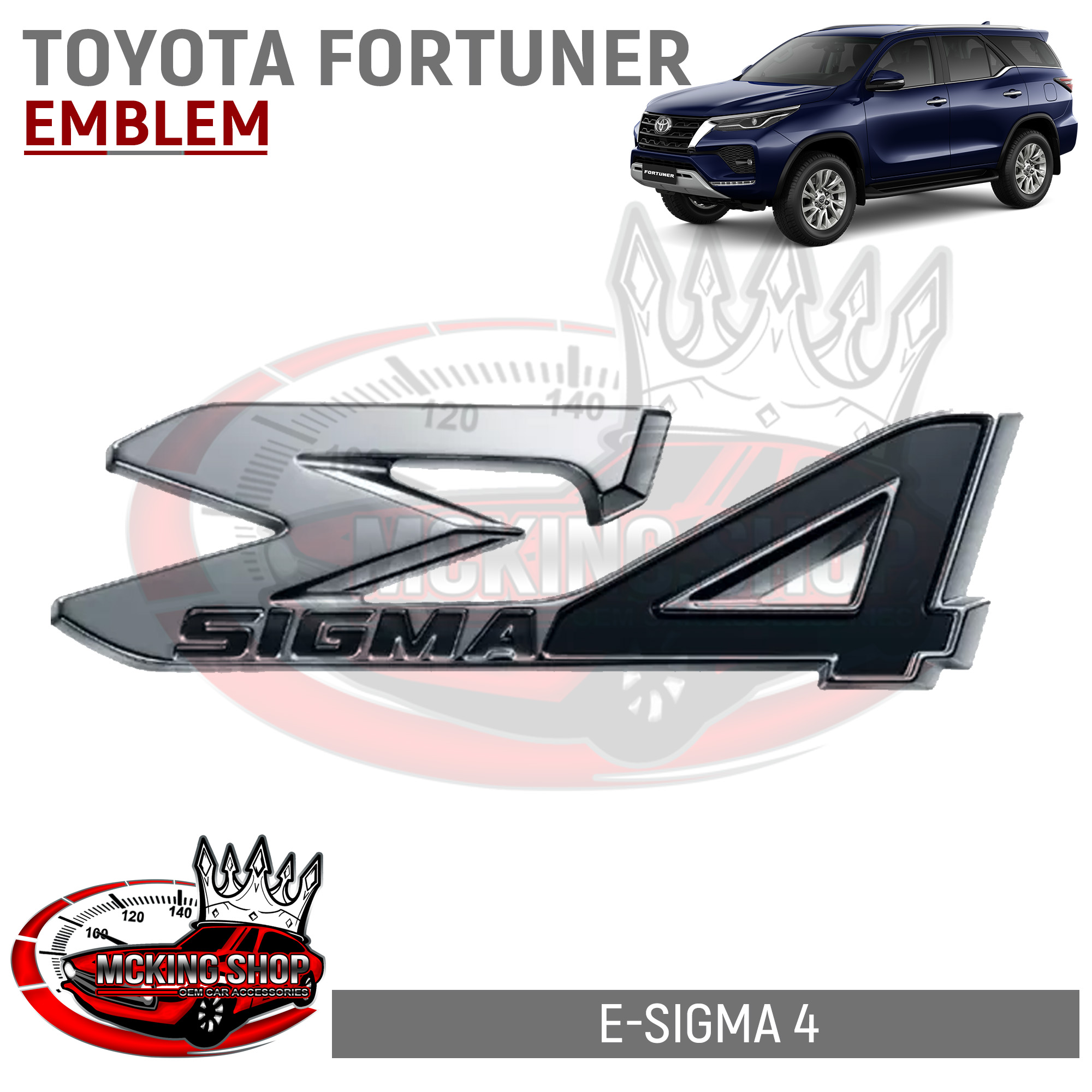 Toyota Fortuner E-Sigma 4 Emblem (Chrome Black) | Lazada PH
