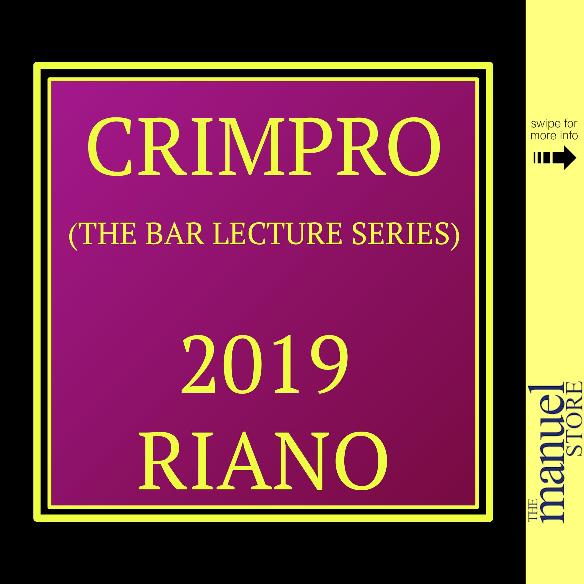 Riano CrimPro (2019) - Criminal Procedure - Bar Lecture Series ...