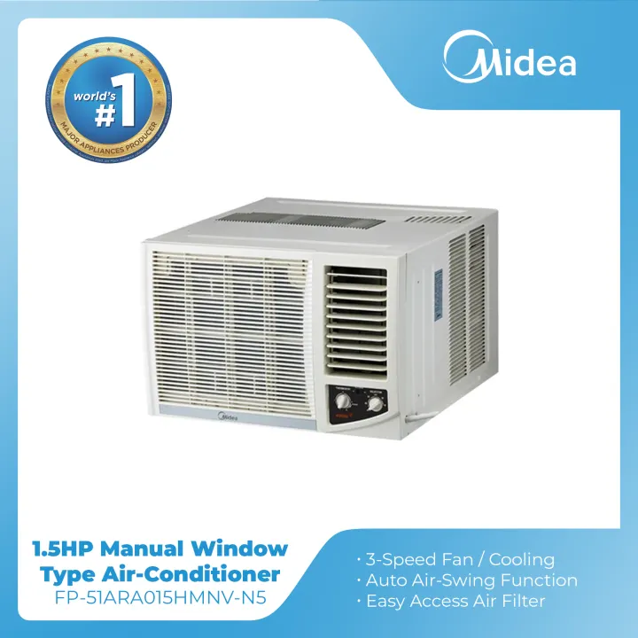 Midea Window Type Manual Non Inverter Aircon 1 5 Hp With 3 Speed Cooling Auto Air Sweep And Slide Out Chassis Fp 51ara015hmnv N5 Lazada Ph