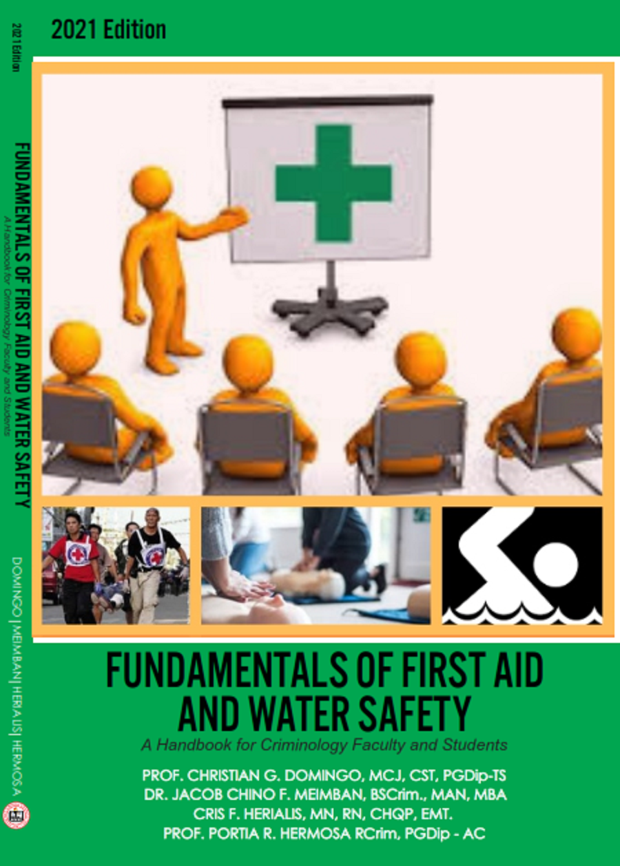 FUNDAMENTALS OF FIRST AID AND WATER SAFETY A Handbook for Criminology