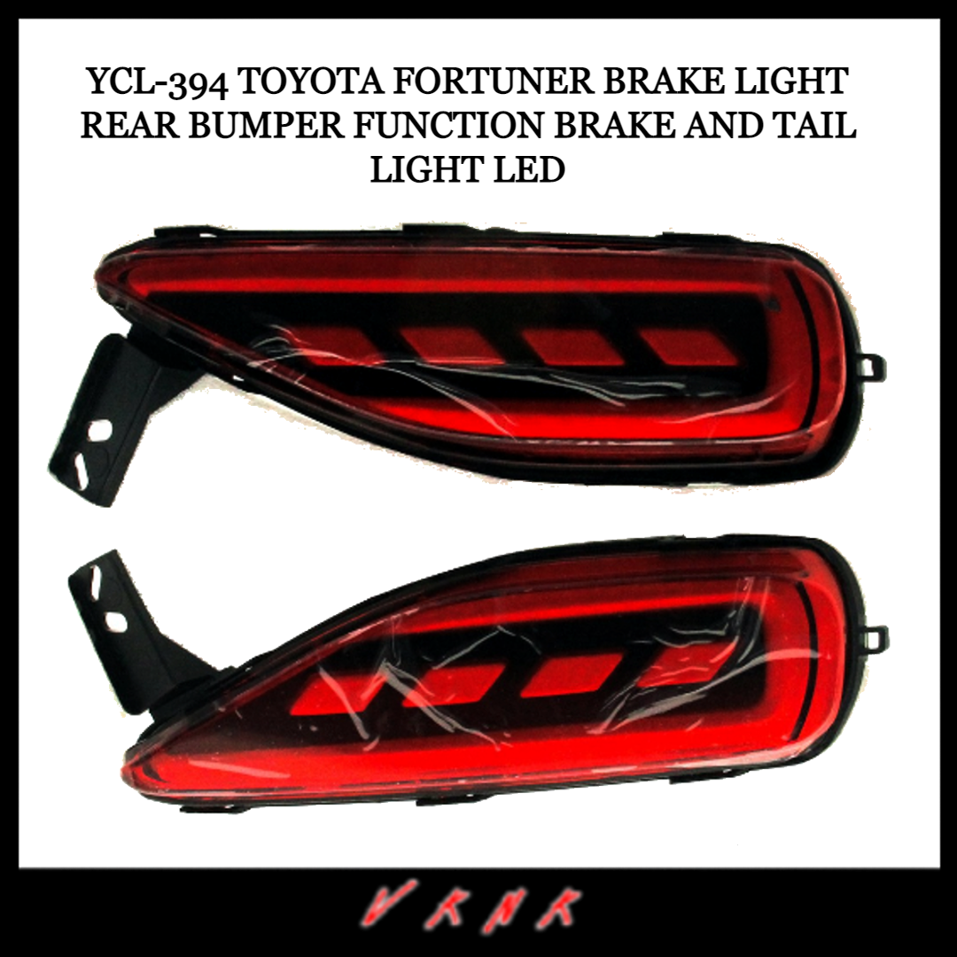 Toyota Fortuner Brake Light Rear Bumper Function Brake and Tail Light