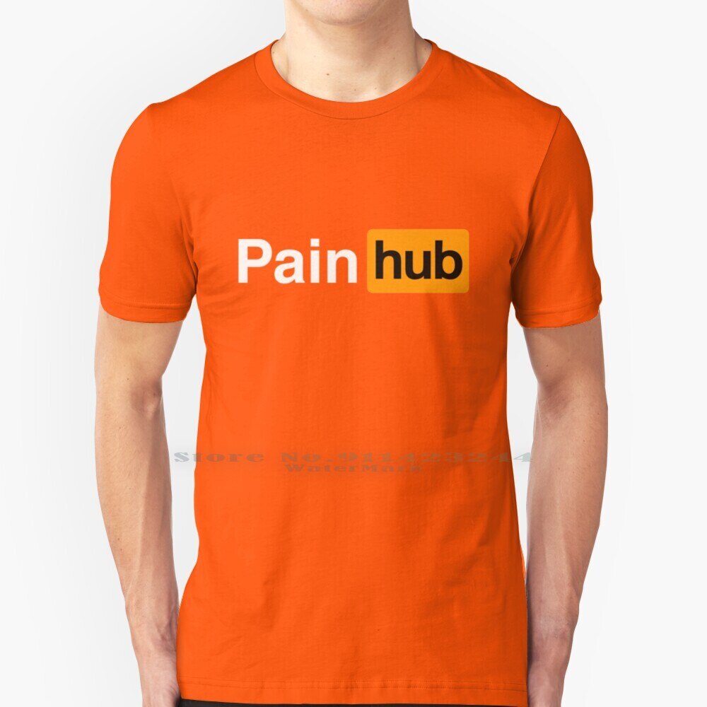 Pain Hub T Shirt 100 Pure Cotton Pain Funny Pain Hub Men Womens