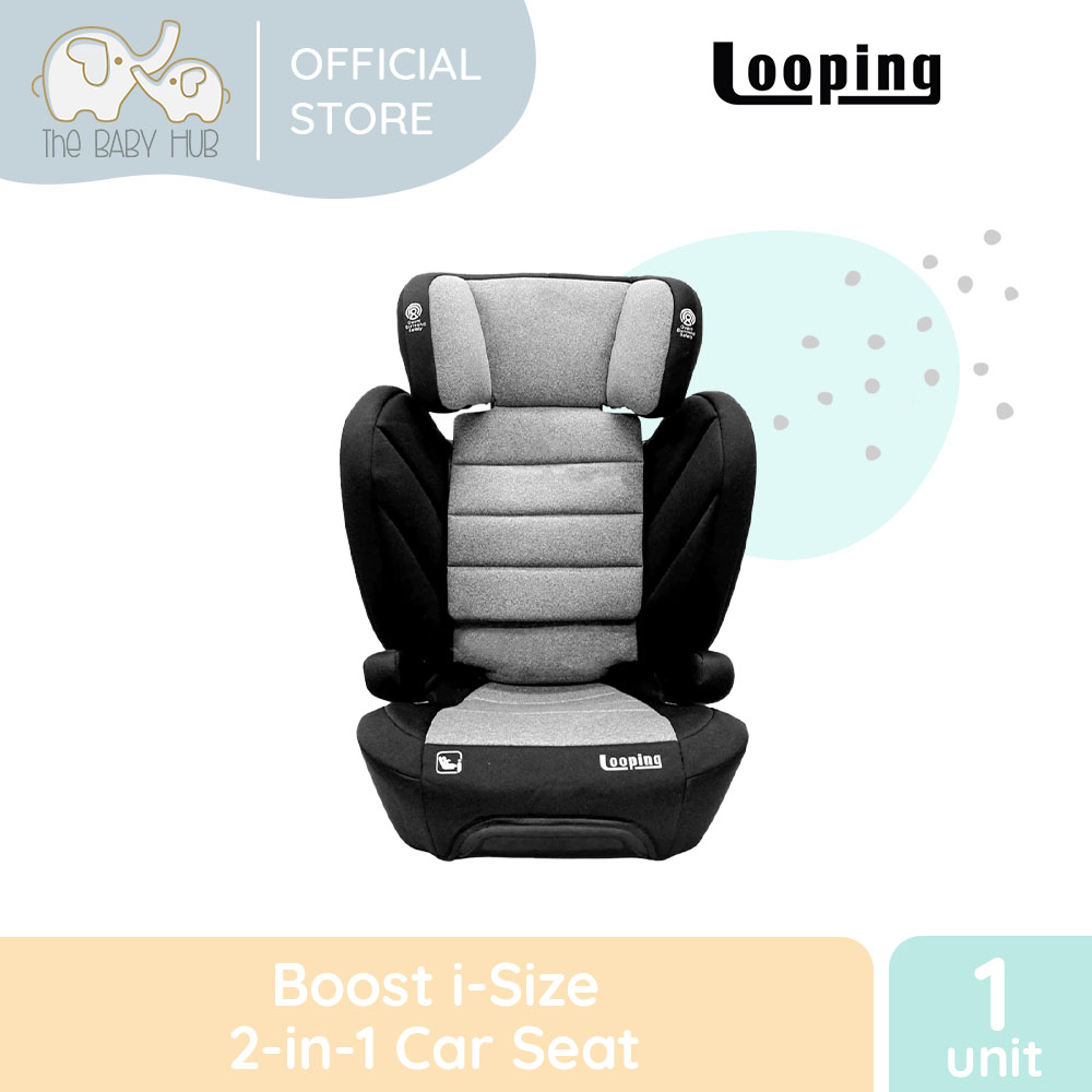 Looping Boost Isize 2in1 Baby Car Seat Lazada PH