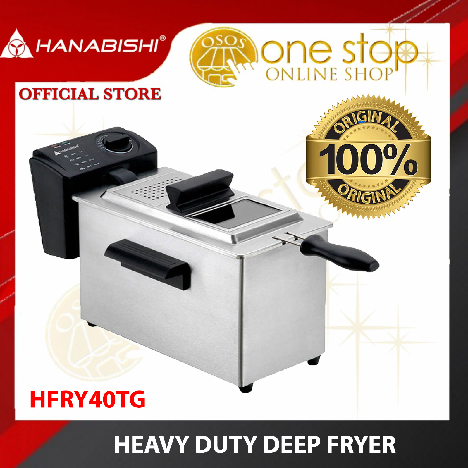 Hanabishi Original Heavy Duty Deep Fryer HFRY40TG •OSOS• Lazada PH