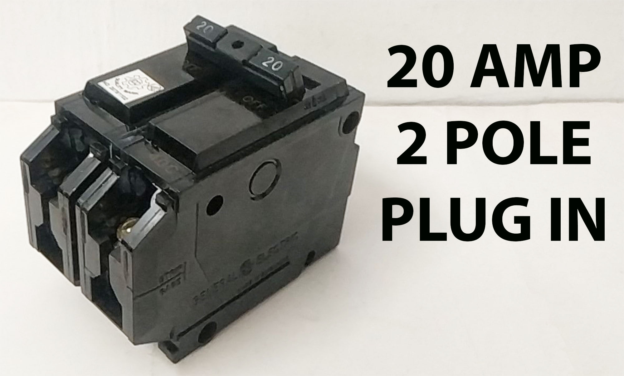 ORIGINAL GE CIRCUIT BREAKER 20 AMPERES 2 POLE PLUG IN