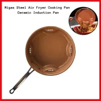 Migas Steel Air Fryer Pan Shop Migas Steel Air Fryer Pan With Great Discounts And Prices Online Lazada Philippines