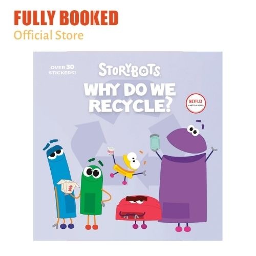 StoryBots Why Do We Recycle? (Paperback) Lazada PH