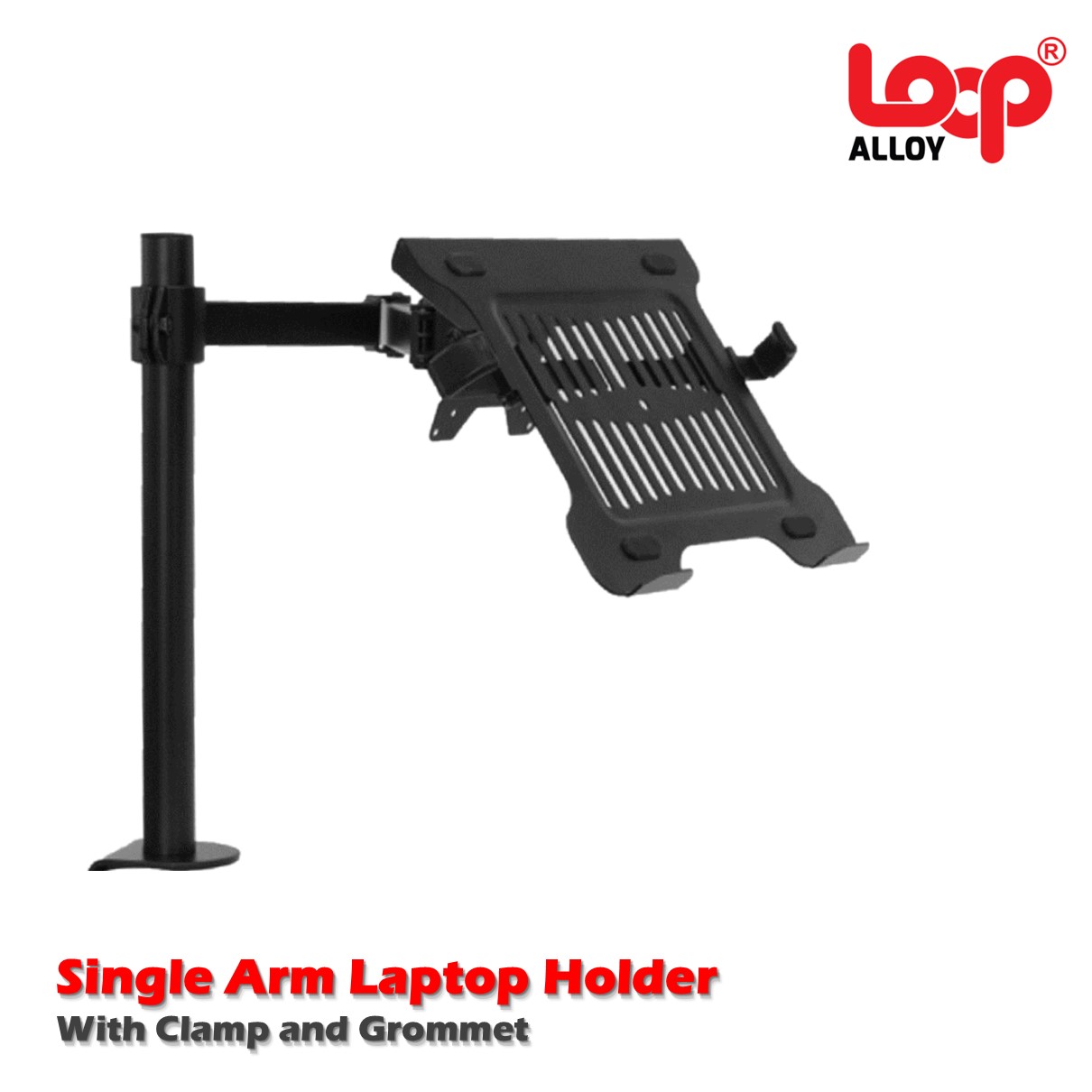 Loop Alloy Single Arm Laptop Holder with Clamp and Grommet (for Laptop