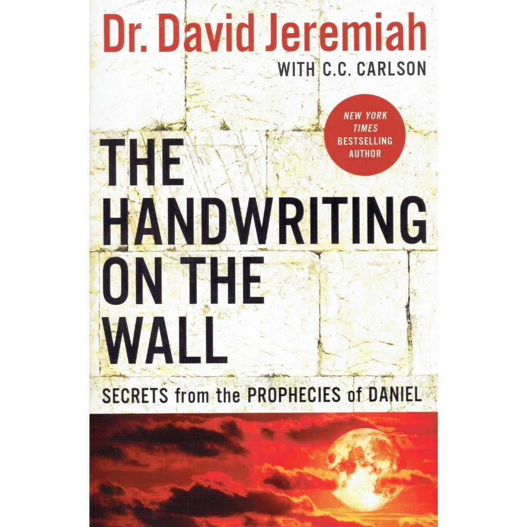 The Handwriting on the Wall - Dr. David Jeremiah | Lazada PH