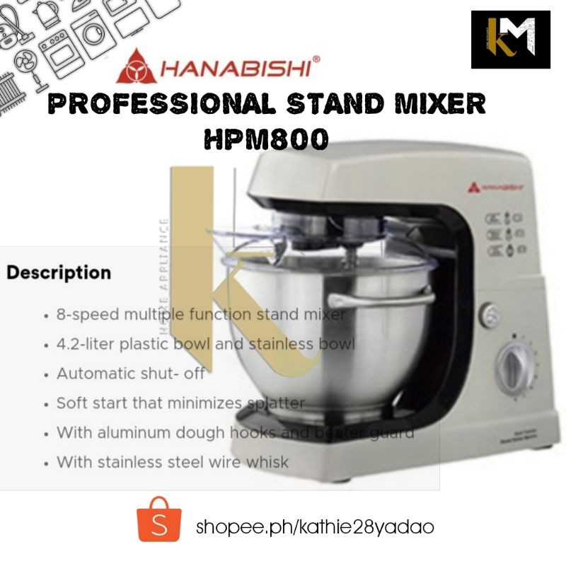 HPM800 Hanabishi Professional Stand Mixer (Heavy Duty) 4.2L Lazada PH