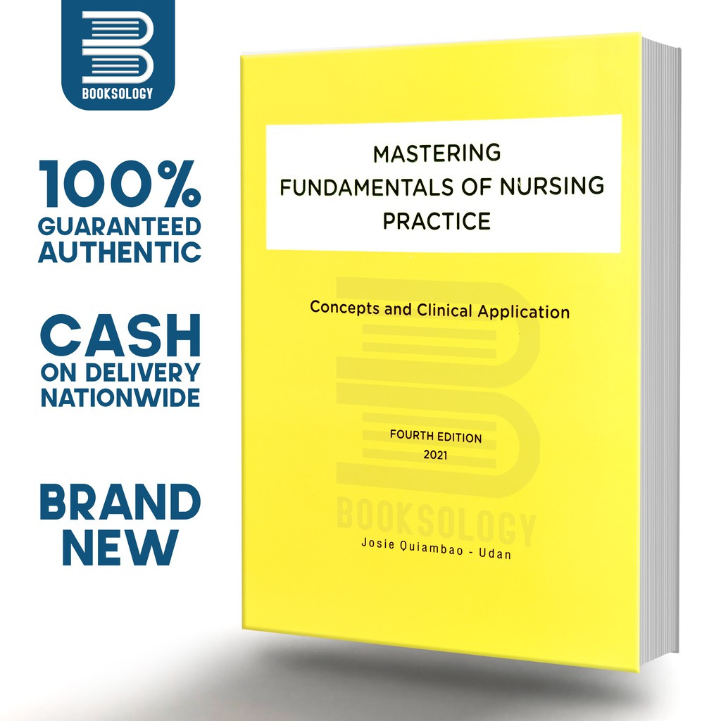 Mastering Fundamentals Of Nursing Practice Fourth Edition 2021