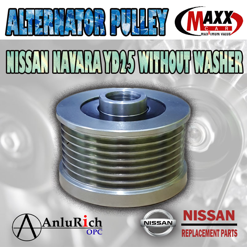 Alternator Pulley For Nissan Navara YD25 without washer 23151-EB30A /  23151EB30A MAXX | Lazada PH