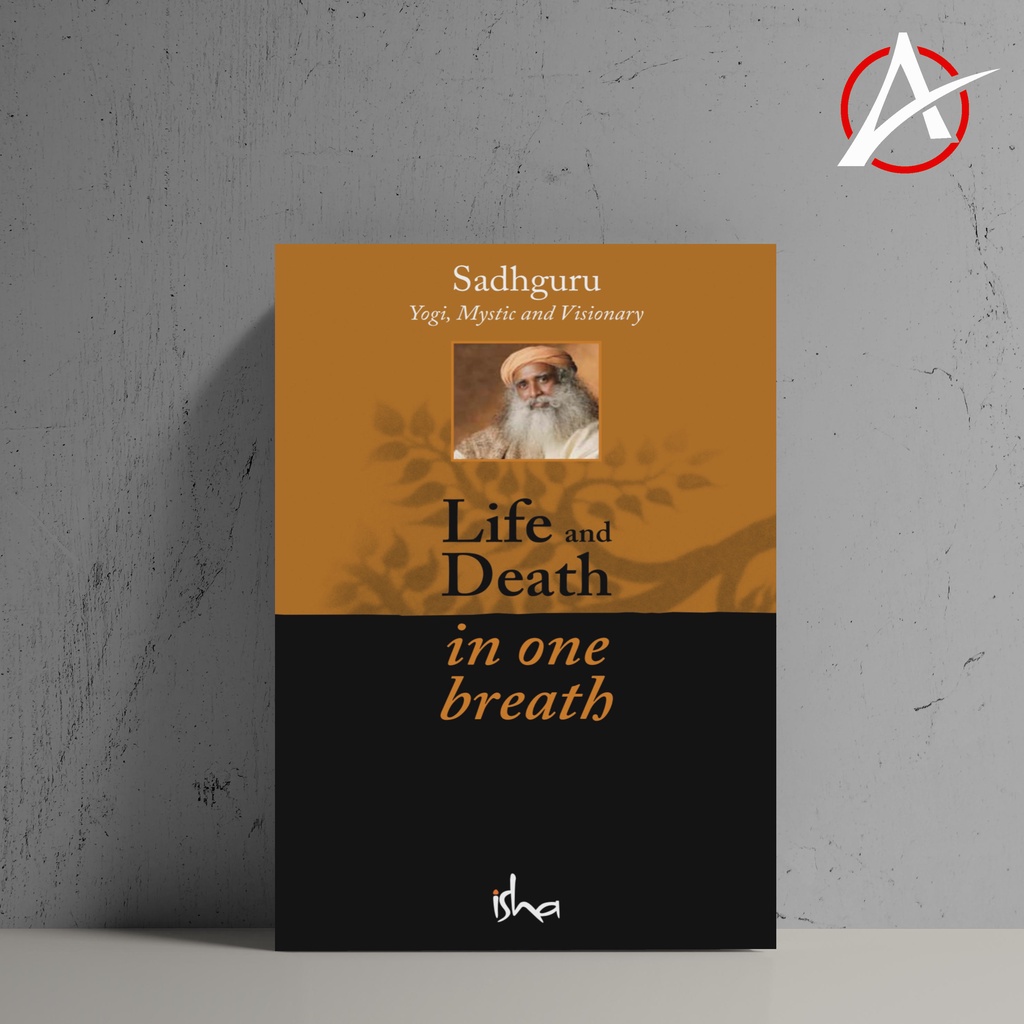Life and Death in One Breath by Sadhguru in English Book Paper for Adult |  Lazada PH