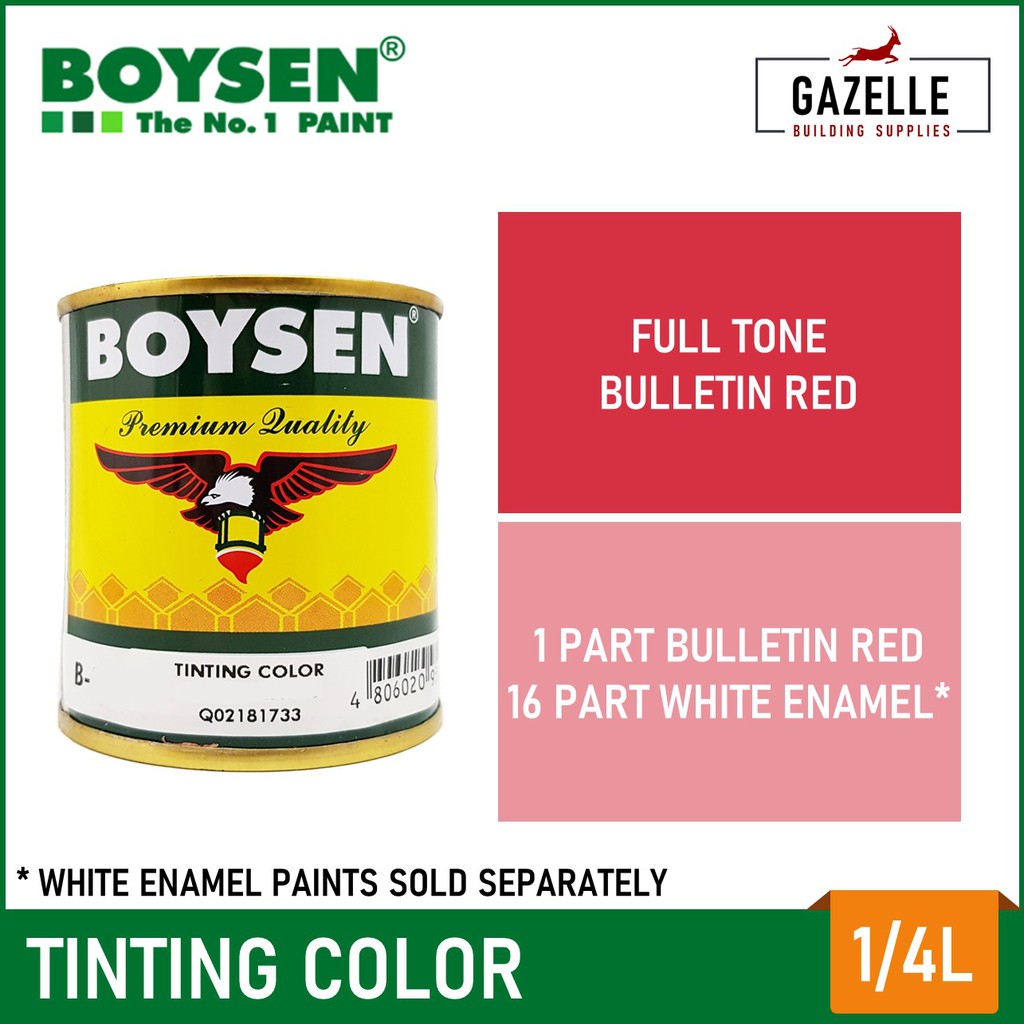 Original Boysen Tinting Color for Enamel 1/4L Lazada PH